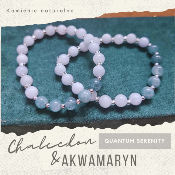 Bransoletka „Quantum Serenity” – chalcedon&akwamaryn